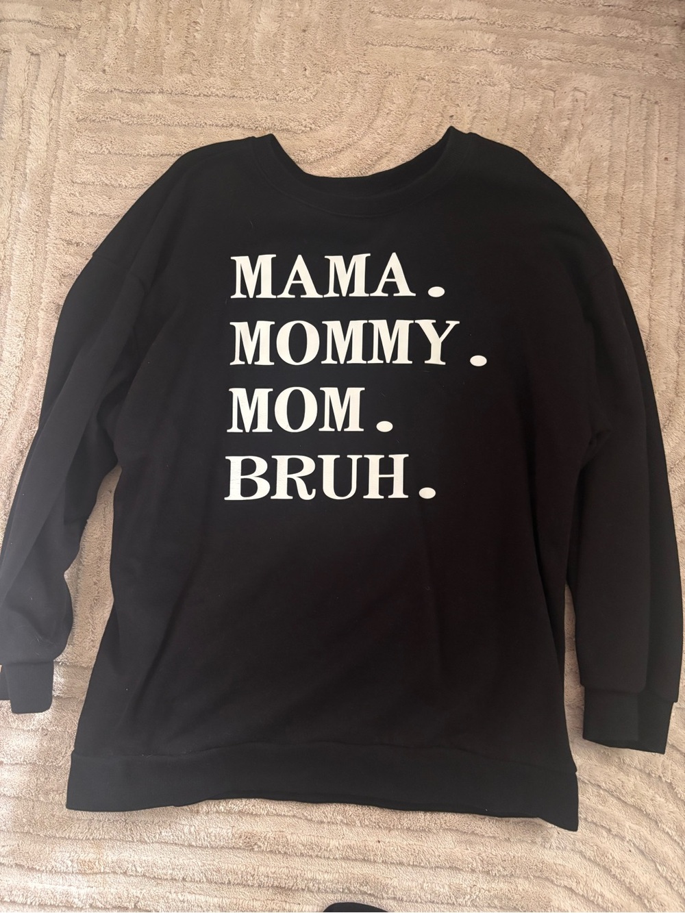 Mama Mommy Mom Bruh Black Graphic Sweater